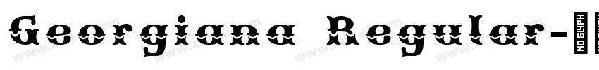 Georgiana Regular字体转换
